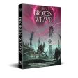 Broken Weave- Core Rulebook (5E) on Sale