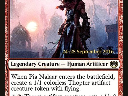 Pia Nalaar [Kaladesh Prerelease Promos] Cheap